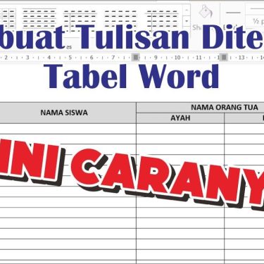 3 Trik Rahasia Cara Mengubah Tulisan Menjadi Horizontal pada Tabel MS Word yang Jarang Diketahui