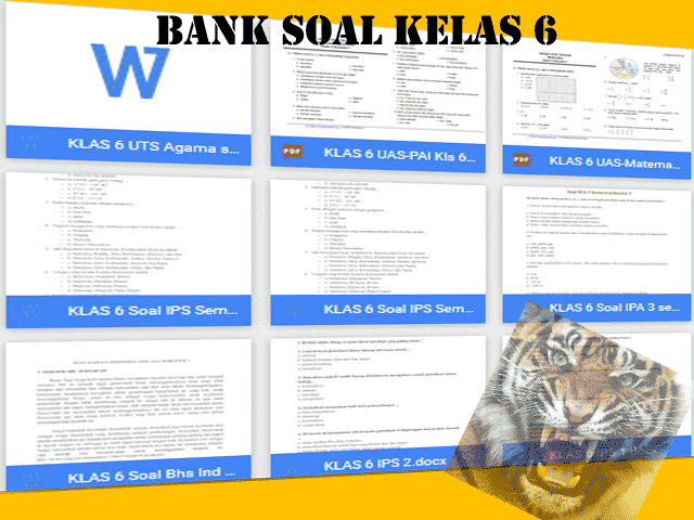 Download 23 Soal UTS UAS UKK Ulangan harian Kelas 6 SD Semester 1