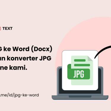 Cara Mengubah Tulisan pada JPEG ke Word Gratis di 2026, Hanya Butuh 3 Langkah