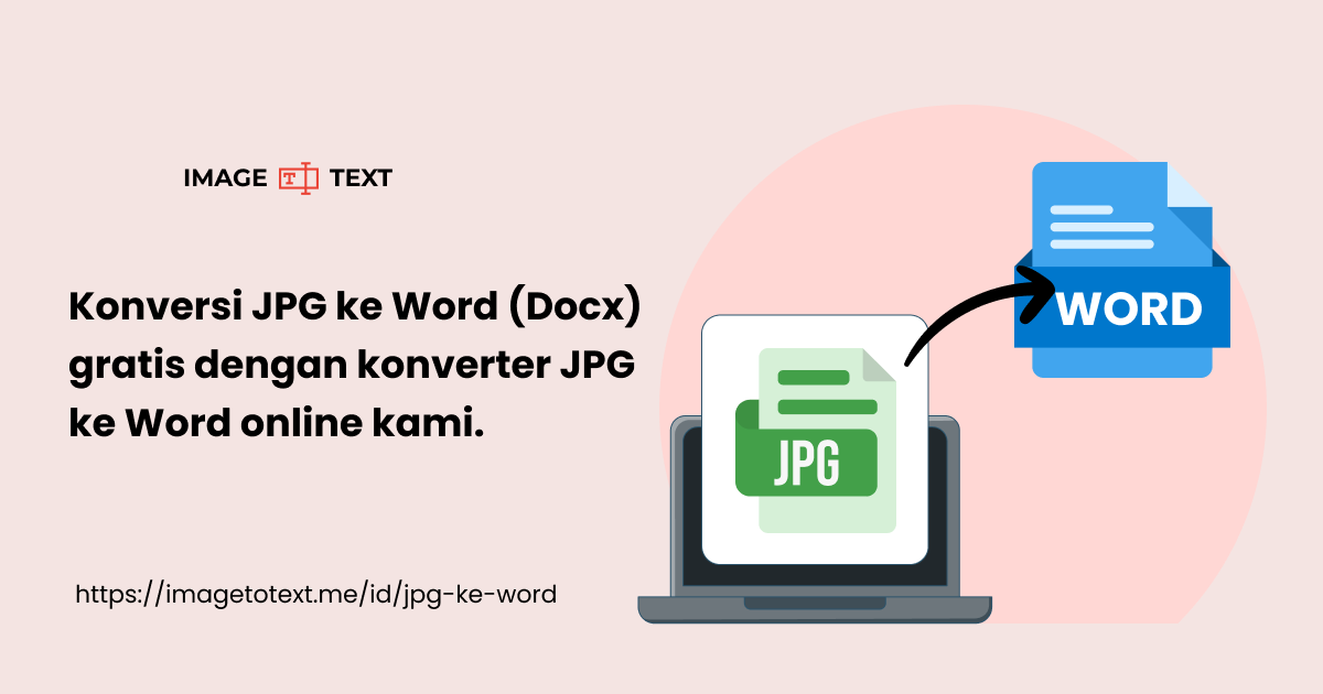 Cara Mengubah Tulisan pada JPEG ke Word Gratis di 2026, Hanya Butuh 3 Langkah