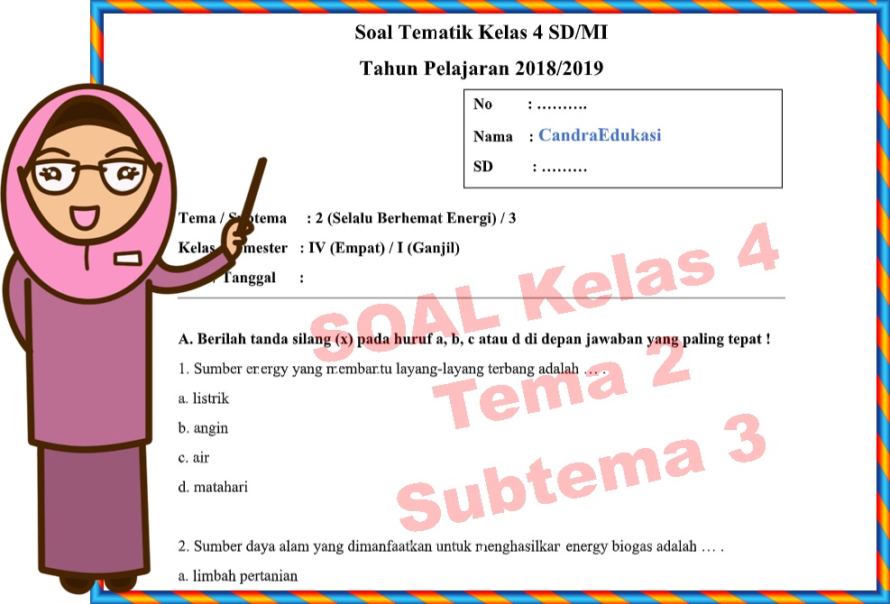Ternyata Ini Kumpulan Contoh Soal Tematik Kelas 4 SD Tema Terbaru yang Wajib Kamu Tahu